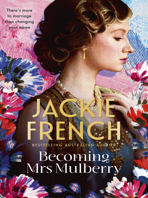 Title details for Becoming Mrs Mulberry by Jackie French - Available